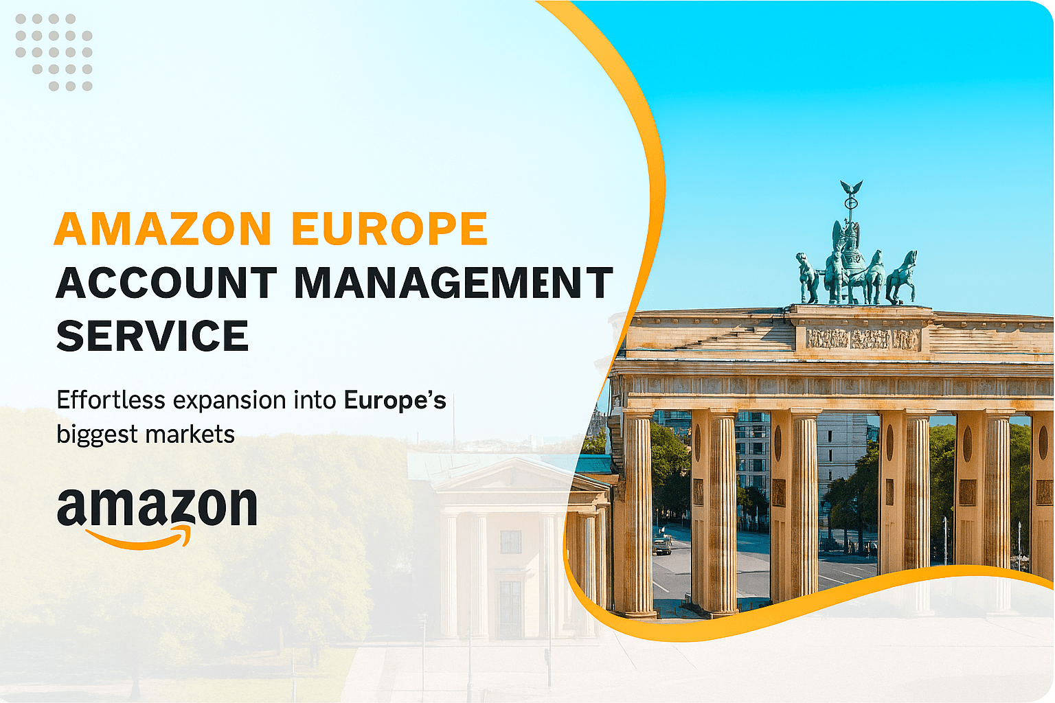 Europe Account Growth & Management — Amazon services by Ecomilix